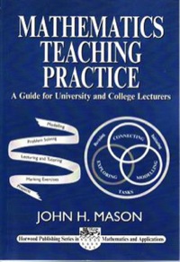 Omslagafbeelding: Mathematics Teaching Practice: Guide for University and College Lecturers 9781898563792