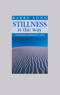 Titelbild: Stillness Is the Way 9780950805047