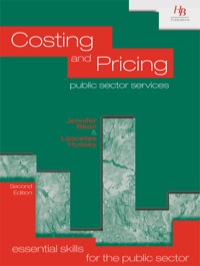 Cover image: Costing and Pricing Public Sector Services 2nd edition 9781899448623
