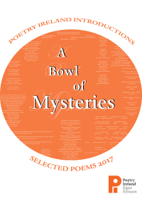 Omslagafbeelding: A Bowl of Mysteries: Poetry Ireland Introductions 2017 1st edition