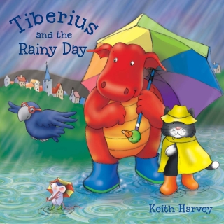 Cover image: Tiberius and the Rainy Day 1st edition 9781902604220