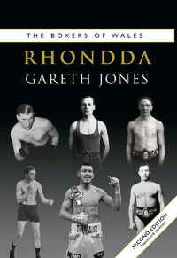 Cover image: Boxers of Rhondda 2nd edition 9781902719955