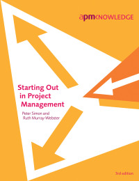 Cover image: Starting Out in Project Management 3rd edition 9781903494721