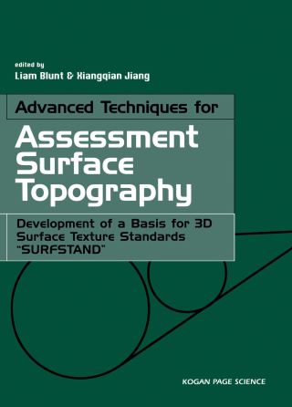 Imagen de portada: Advanced Techniques for Assessment Surface Topography: Development of a Basis for 3D Surface Texture Standards "Surfstand" 9781903996119