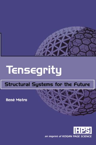Immagine di copertina: Tensegrity: Structural Systems for the Future 9781903996379