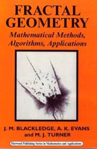 Titelbild: Fractal Geometry: Mathematical Methods, Algorithms, Applications 9781904275008