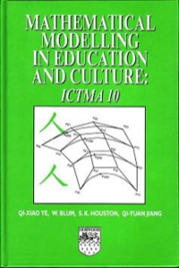 表紙画像: Mathematical Modelling in Education and Culture: ICTMA 10 9781904275053