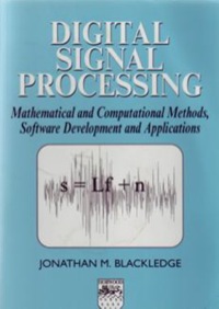 Cover image: Digital Signal Processing: Mathematical and Computational Methods, Software Development and Applications 2nd edition 9781904275268