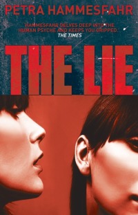 Cover image: The Lie 9781904738428