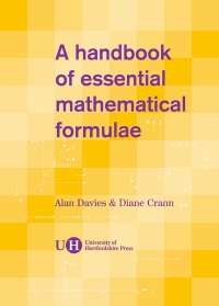 Omslagafbeelding: A Handbook of Essential Mathematical Formulae 9781902806419