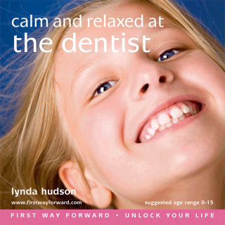 Cover image: Calm and Relaxed at the Dentist - Enhanced Book 2nd edition 9781905557455