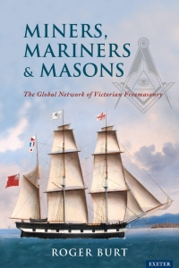 Omslagafbeelding: Miners, Mariners & Masons 1st edition 9781905816248
