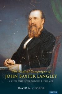 Cover image: The Radical Campaigns of John Baxter Langley 1st edition 9781905816477