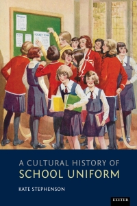 Imagen de portada: A Cultural History of School Uniform 1st edition 9781905816538