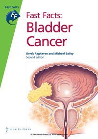 Titelbild: Fast Facts: Bladder Cancer 2nd edition 9781903734254