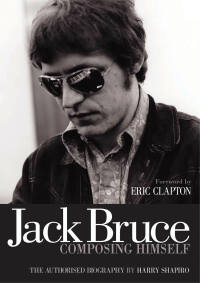 Cover image: Jack Bruce Composing Himself 9781906002268