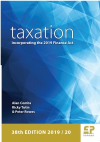 Cover image: Taxation: incorporating the 2019 Finance Act (2019/20) 38th edition 9781906201531
