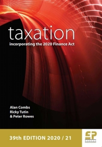 Cover image: Taxation: incorporating the 2020 Finance Act (2020/21) 39th edition 9781906201579