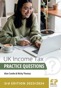 Cover image: UK Income Tax Practice Questions 3rd edition (2023/24) 3rd edition 9781906201760
