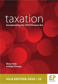 Cover image: Taxation: incorporating the 2024 Finance Act (2024/25) 43rd edition 9781906201814