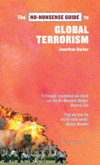 Imagen de portada: The No-Nonsense Guide to Global Terrorism 9781904456988