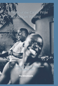 表紙画像: 10 Years of the Caine Prize for African Writing 9781906523244