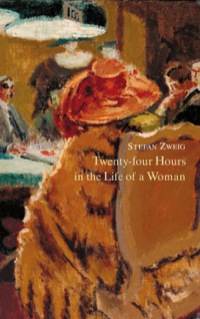 Cover image: Twenty-Four Hours in the Life of a Woman 9781901285482