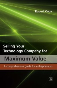 Imagen de portada: Selling Your Technology Company for Maximum Value 9780857190796