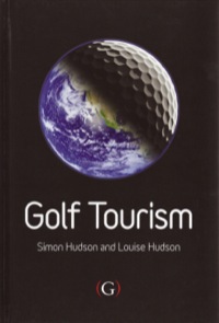 Imagen de portada: Golf Tourism 1st edition 9781906884017