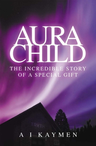 Imagen de portada: Aura Child 1st edition 9781907203718