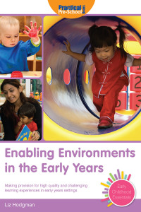 صورة الغلاف: Enabling Environments in the Early Years 1st edition 9781907241185