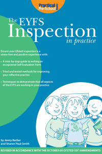 Cover image: The EYFS Inspection in Practice 1st edition 9781904575856