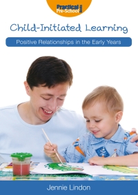 Cover image: Child-Initiated Learning 2nd edition 9781907241079