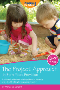 Imagen de portada: The Project Approach in Early Years Provision 1st edition 9781907241178