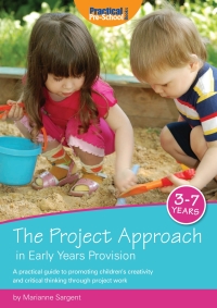 Omslagafbeelding: The Project Approach in Early Years Provision 1st edition 9781907241178