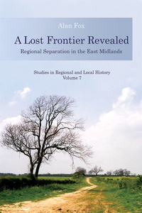 Cover image: A Lost Frontier Revealed 9781902806969