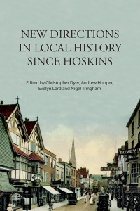 Omslagafbeelding: New Directions in Local History Since Hoskins 9781907396120