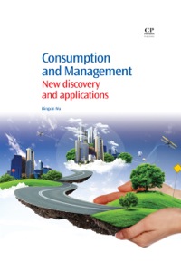 Imagen de portada: Consumption and Management: New Discovery and Applications 9781907568077