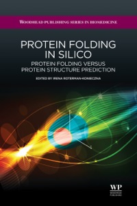 Immagine di copertina: Protein Folding in Silico: Protein Folding Versus Protein Structure Prediction 9781907568176