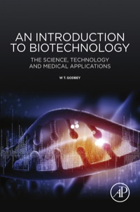 Imagen de portada: An Introduction to Biotechnology: The Science, Technology and Medical Applications 9781907568282