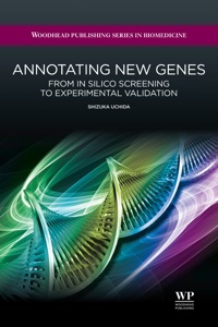 Cover image: Annotating New Genes: From in Silico Screening to Experimental Validation 9781907568688
