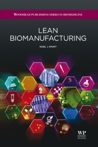 Imagen de portada: Lean Biomanufacturing: Creating Value through Innovative Bioprocessing Approaches 9781907568787