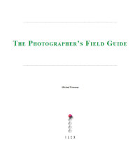 Cover image: The Photographer's Field Guide 9781907579639