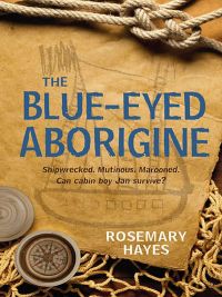 Omslagafbeelding: The Blue-Eyed Aborigine 9781847800787