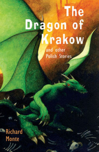Omslagafbeelding: The Dragon of Krakow 9781845077525