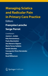 Imagen de portada: Managing Sciatica and Radicular Pain in Primary Care Practice 9781907673559