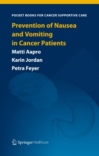 Cover image: Prevention of Nausea and Vomiting in Cancer Patients 9781908517876