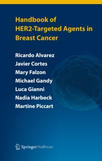 Imagen de portada: Handbook of HER2-targeted agents in breast cancer 9781907673931