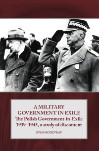 Imagen de portada: A Military Government in Exile 9781908916976