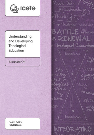 Cover image: Understanding and Developing Theological Education 9781907713880